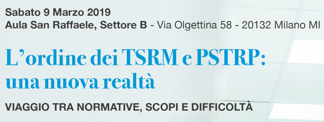 L’Ordine dei TSRM e PSTRP: una nuova realtà