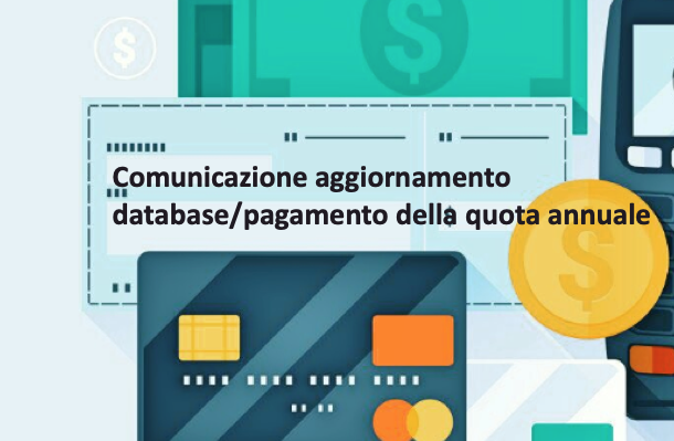 Comunicazione aggiornamento database/pagamento della quota annuale