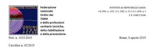 Circolare 62/2019: Decreto ministeriale sulla composizione del Consiglio direttivo degli Ordini TSRM PSTRP – interpretazione della rappresentanza per le aree tecnico sanitaria e della riabilitazione
