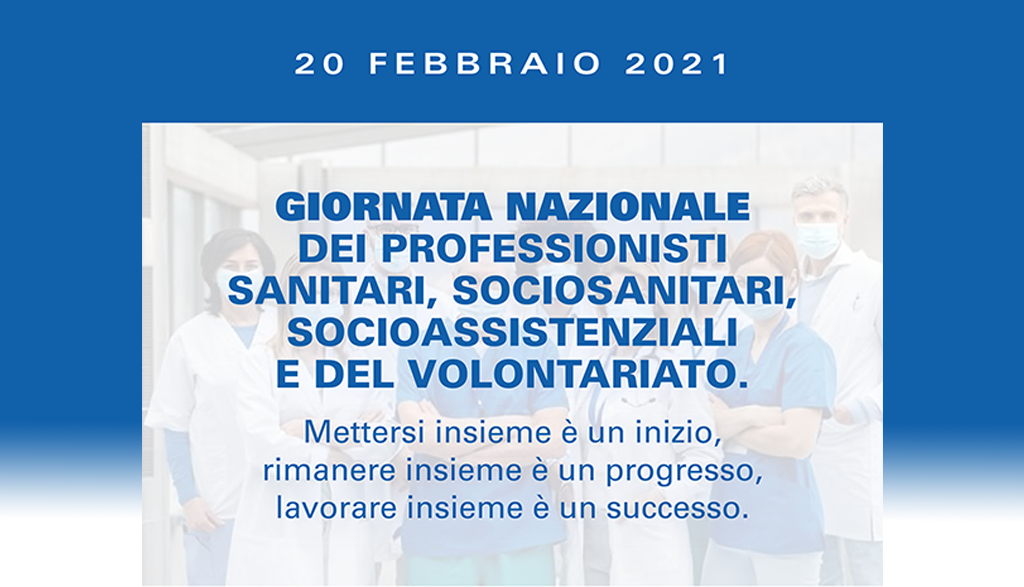 20  febbraio, Giornata Nazionale del Personale Sanitario, Sociosanitario, Socioassistenziale e del Volontariato