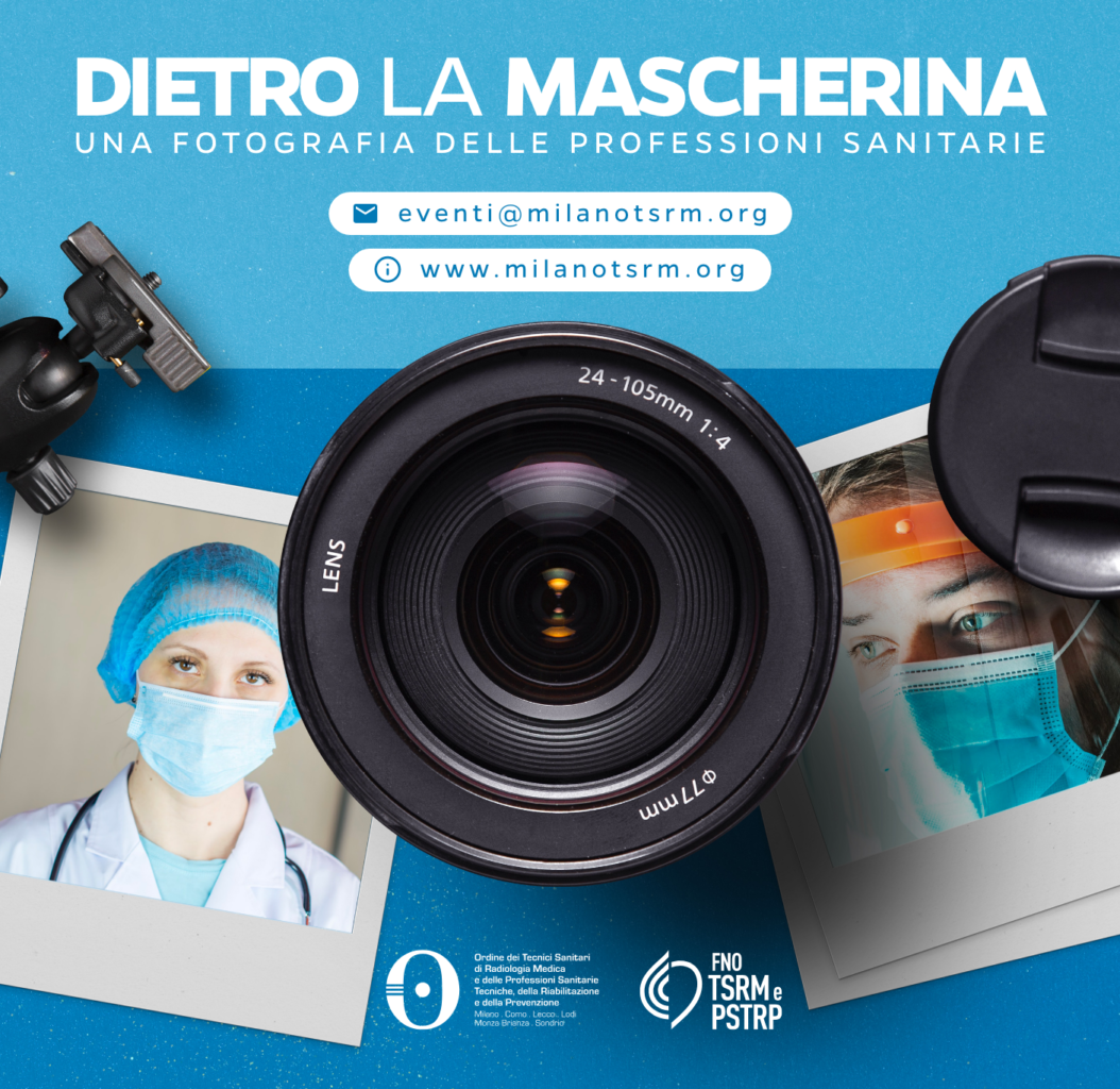 Concorso fotografico “Dietro la mascherina. Una fotografia delle Professioni Sanitarie”