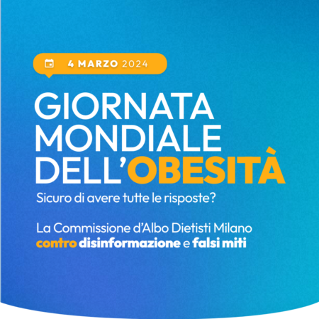 Giornata mondiale dell’Obesità – Intervista alla Dott.ssa Amalia Bruno, Dietista iscritta all’Albo di Milano, Como, Lecco, Lodi, Monza Brianza e Sondrio